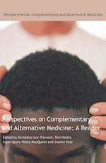 Perspectives on Complementary and Alternative Medicine: A Reader