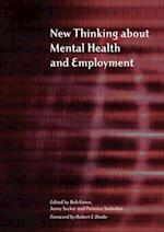 New Thinking About Mental Health and Employment