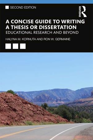 Concise Guide to Writing a Thesis or Dissertation