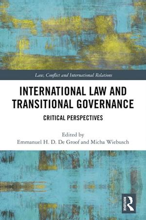 International Law and Transitional Governance