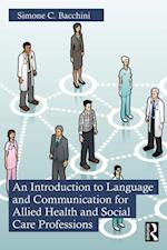 Introduction to Language and Communication for Allied Health and Social Care Professions