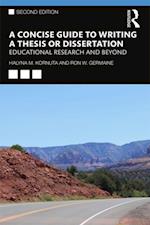 Concise Guide to Writing a Thesis or Dissertation