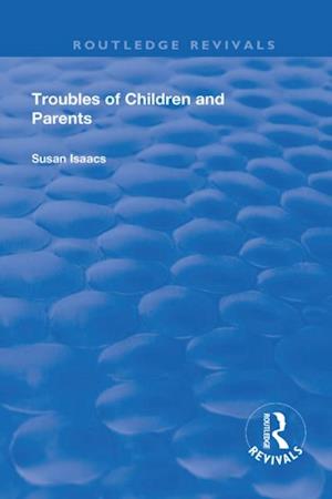 Troubles of Children and Parents