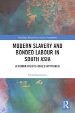 Modern Slavery and Bonded Labour in South Asia