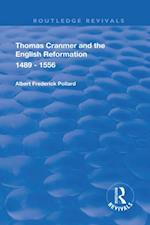 Thomas Cranmer and the English Reformation 1489-1556