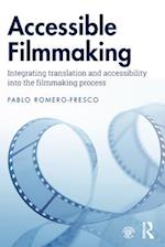 Accessible Filmmaking