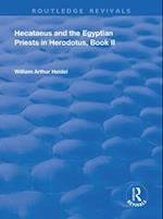 Hecataeus and the Egyptian Priests in Herodotus, Book 2