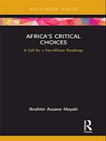 Africa's Critical Choices