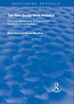 The New Social Work Practice