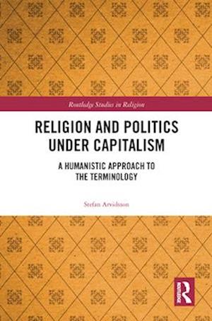 Religion and Politics Under Capitalism