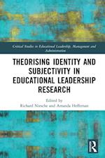 Theorising Identity and Subjectivity in Educational Leadership Research