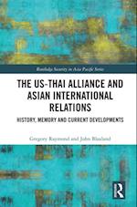 US-Thai Alliance and Asian International Relations