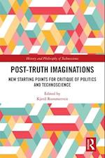 Post-Truth Imaginations