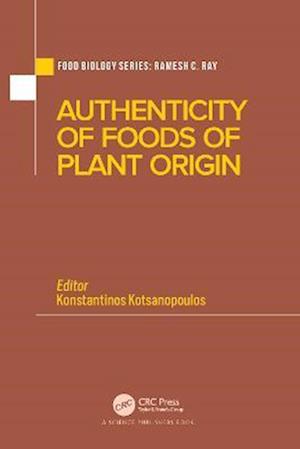 Authenticity of Foods of Plant Origin