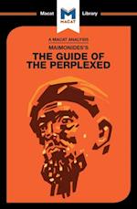 An Analysis of Moses Maimonides''s Guide for the Perplexed