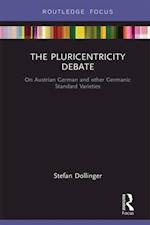 The Pluricentricity Debate