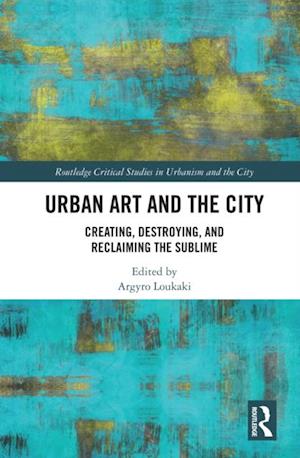 Urban Art and the City