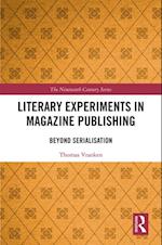 Literary Experiments in Magazine Publishing