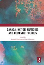 Canada, Nation Branding and Domestic Politics