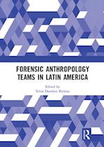 Forensic Anthropology Teams in Latin America