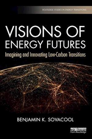 Visions of Energy Futures