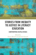 Stories from Inequity to Justice in Literacy Education