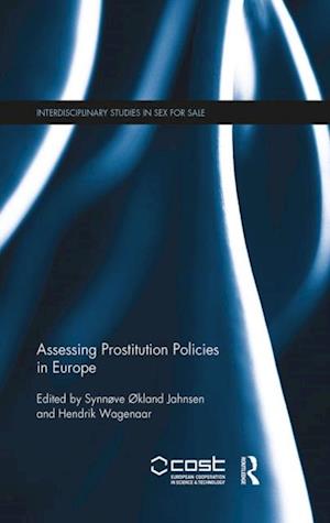 Assessing Prostitution Policies in Europe