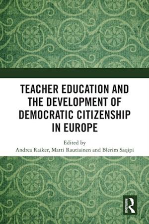 Teacher Education and the Development of Democratic Citizenship in Europe