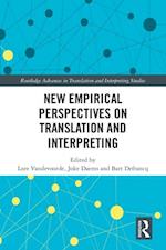 New Empirical Perspectives on Translation and Interpreting