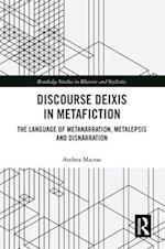 Discourse Deixis in Metafiction