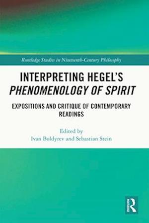 Interpreting Hegel's Phenomenology of Spirit