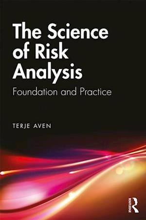 Science of Risk Analysis