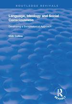 Language, Ideology and Social Consciousness