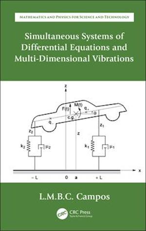 Simultaneous Systems of Differential Equations and Multi-Dimensional Vibrations