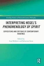 Interpreting Hegel's Phenomenology of Spirit