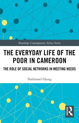 Everyday Life of the Poor in Cameroon