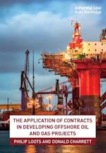 Application of Contracts in Developing Offshore Oil and Gas Projects