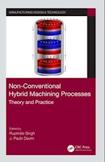 Non-Conventional Hybrid Machining Processes