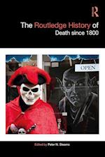 Routledge History of Death since 1800