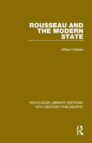 Rousseau and the Modern State