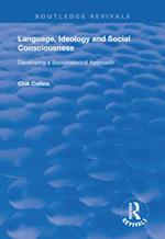 Language, Ideology and Social Consciousness