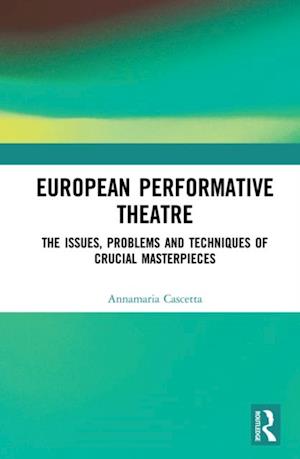 European Performative Theatre