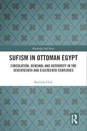 Sufism in Ottoman Egypt