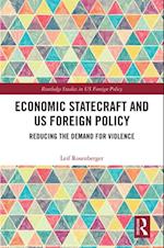 Economic Statecraft and US Foreign Policy