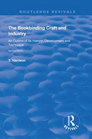 The Bookbinding Craft and Industry