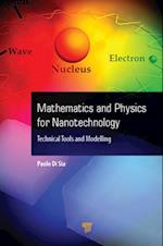 Mathematics and Physics for Nanotechnology