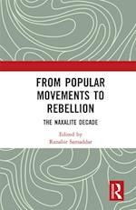 From Popular Movements to Rebellion