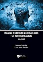 Imaging in Clinical Neurosciences for Non-radiologists