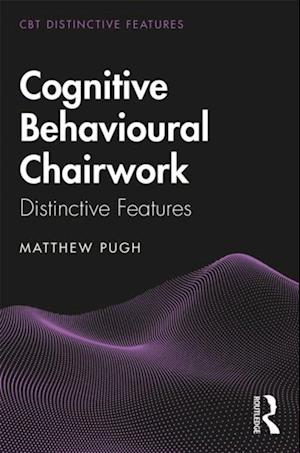 Cognitive Behavioural Chairwork