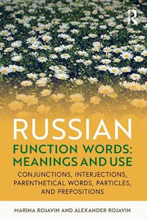 Russian Function Words: Meanings and Use